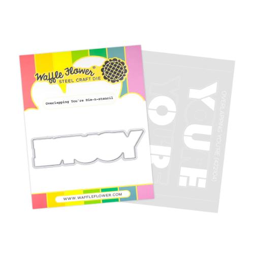 Waffle Flower - Overlapping You're Die-n-stencil