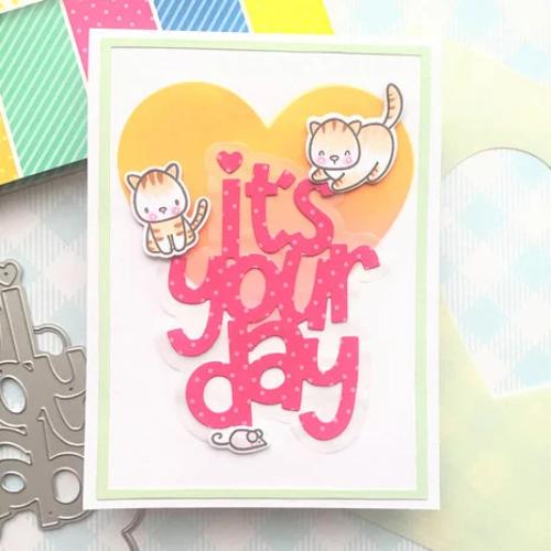 Heffy Doodle It's Your Day Jumbo Sentiment Dies