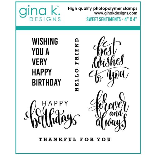 Gina K Designs - STAMPS- Sweet Sentiments