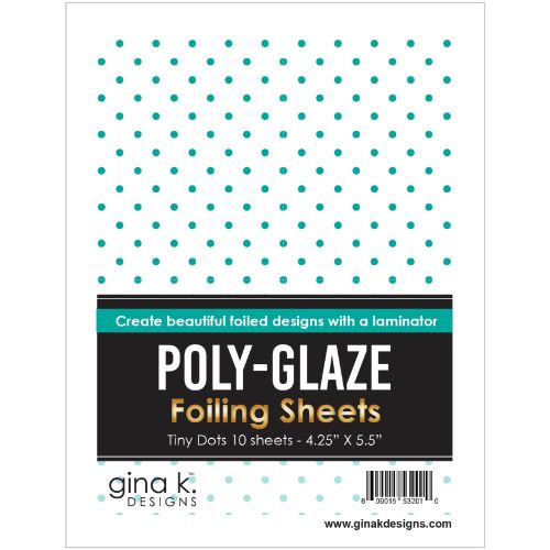 Gina K Designs - POLY-GLAZE Foiling Sheets- Tiny Dots