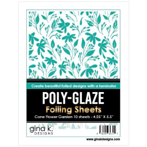 Gina K Designs - POLY-GLAZE Foiling Sheets- Cone Flower Garden
