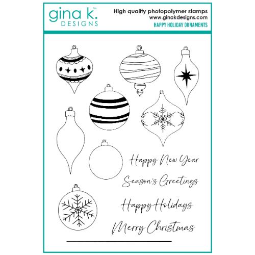 Gina K Designs - STAMPS- Happy Holiday Ornaments