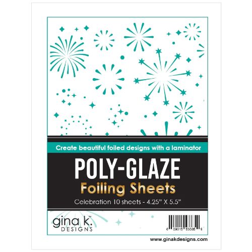 Gina K Designs - POLY-GLAZE- Celebration