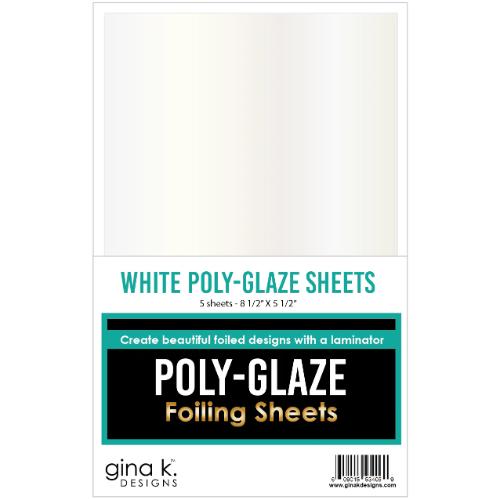 Gina K Designs - POLY-GLAZE White Poly-Glaze Sheets