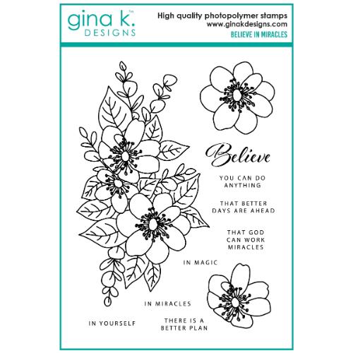 Gina K Designs - STAMPS - Believe in Miracles