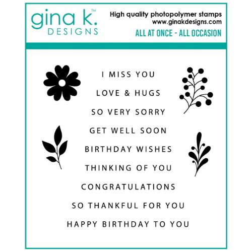 Gina K Designs - STAMPS- All at Once- All Occasion