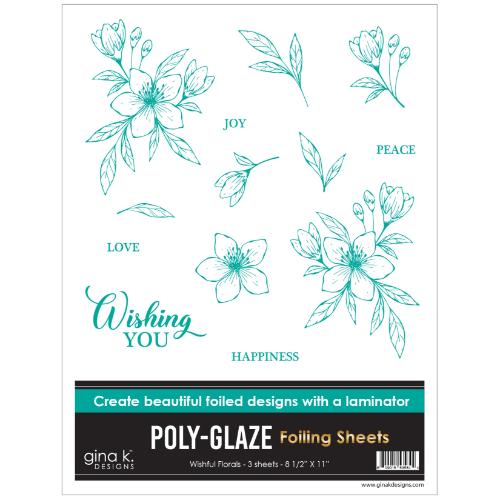 Gina K Designs - POLY-GLAZE Foiling Sheets- Wishful Florals