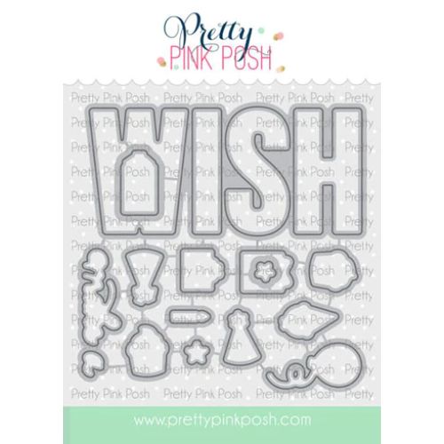 Pretty Pink Posh - Wish Coordinating Die Set