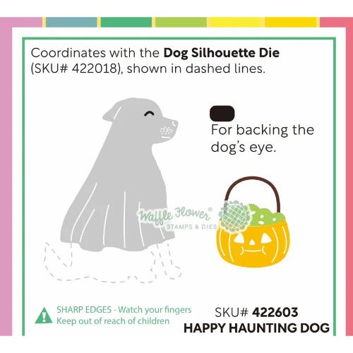 Waffle Flower - Happy Haunting Dog Die