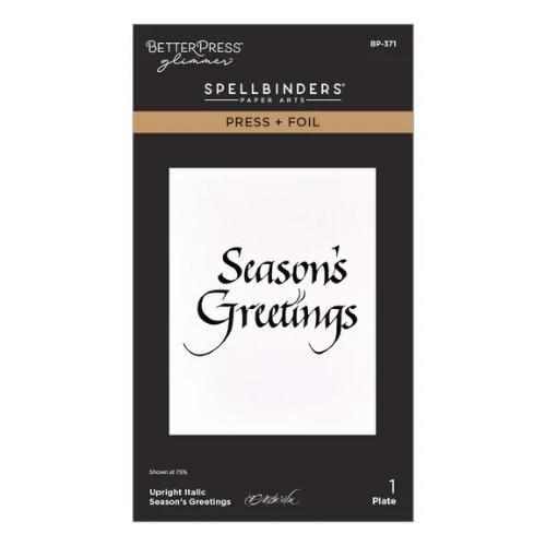 Spellbinders - Upright Italic Season's Greetings Press + Foil Plate by Paul Antonio