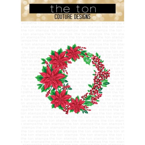 The Ton Stamps - Poinsettia Wreath Layering Stencils