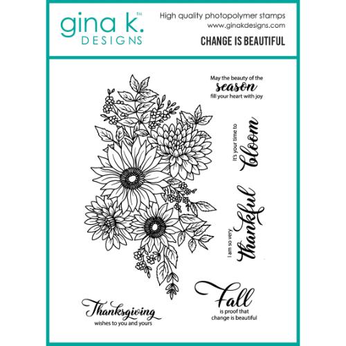 Gina K Designs - STAMPS- Change is Beautiful