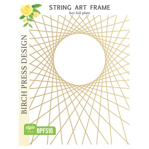 Birch Press - String Art Frame Hot Foil Plate and Die Set