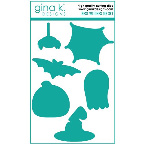 Gina K Designs - Die- Best Witches