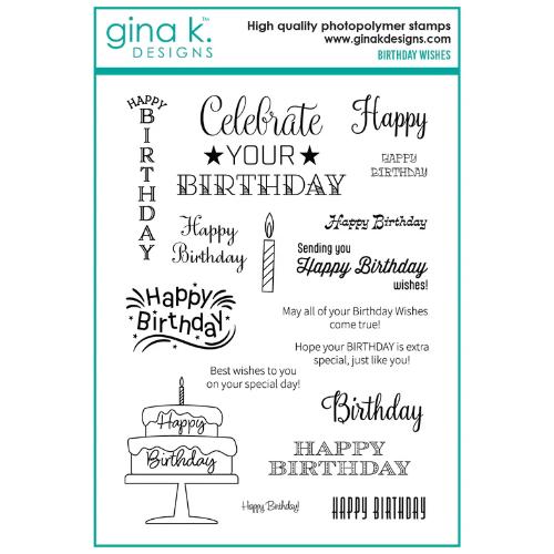 Gina K Designs STAMPS- Birthday Wishes
