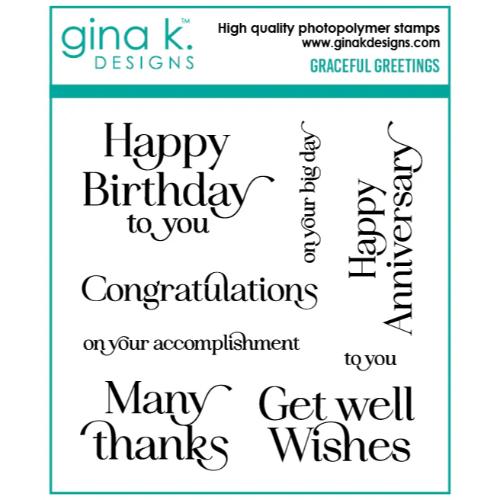 Gina K Designs - STAMPS- Graceful Greetings