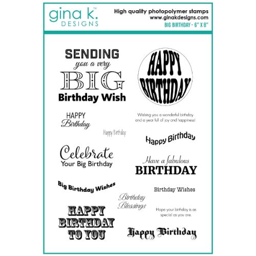 Gina K Designs - STAMPS- Big Birthday