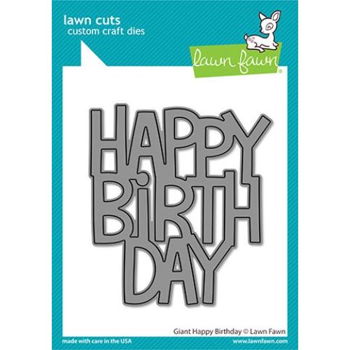 Lawn Fawn - Lawn Cuts - Giant Happy Birthday