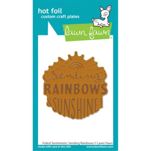 Lawn Fawn - Hot Foil - Foiled Sentiments: Sending Rainbows Hot Foil Plate
