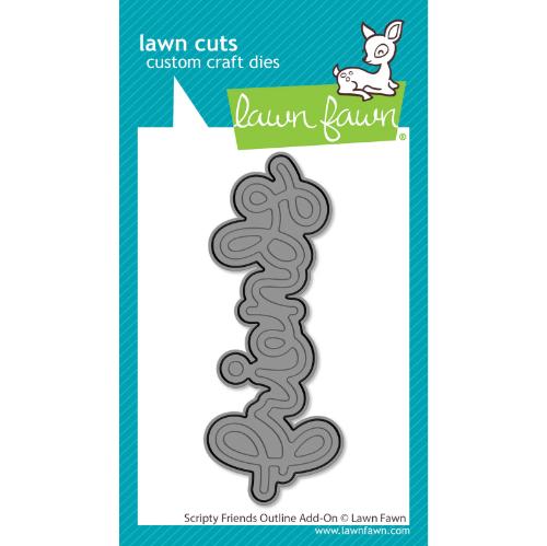 Lawn Fawn - Lawn Cuts - Scripty Friends Outline Add-On Die