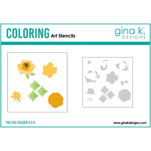 Gina K Designs - STENCIL- You Are Golden