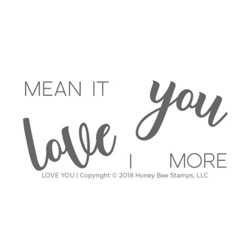 Honey Bee Stamps - Love You (2x4 Stamp Set)