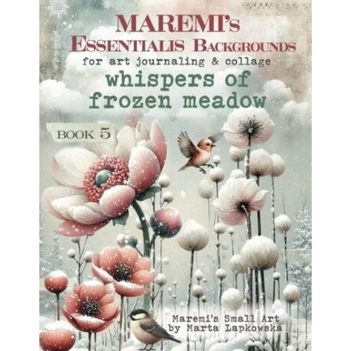 Maremi's Small Art - Whispers Of Frozen Meadow (Backgrounds) (Book 5) - Postage as per actual