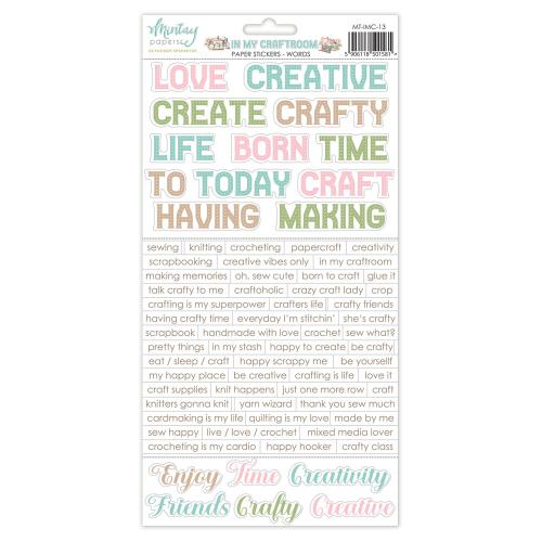 Mintay - 6 x 12 Paper Stickers - In My Craftroom - Words