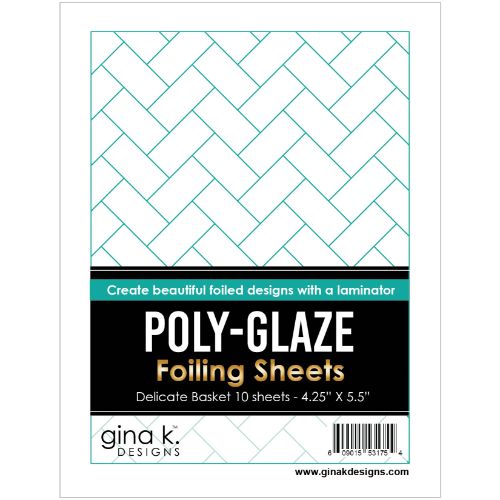Gina K Designs - POLY-GLAZE Foiling Sheets- Delicate Basket