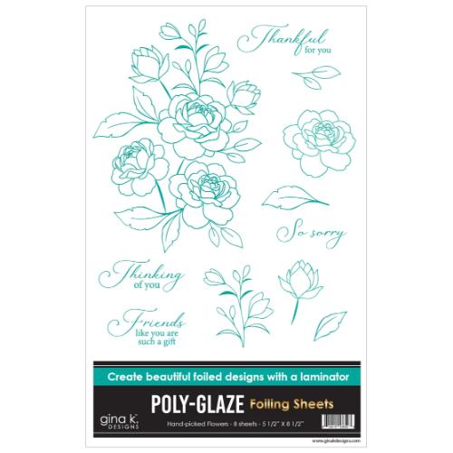 Gina K Designs - POLY-GLAZE Foiling Sheets- Hand-Picked Flowers
