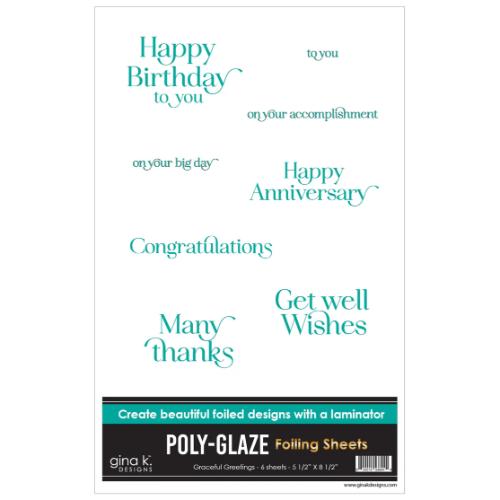 Gina K Designs - POLY-GLAZE Foiling Sheets- Graceful Greetings