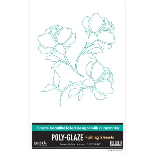 Gina K Designs - POLY-GLAZE Foiling Sheets- Autumn Delight