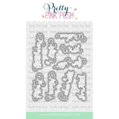 Pretty Pink Posh - Birthday Scripts Coordinating Die Set