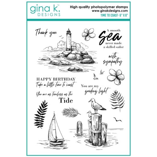 Gina K Designs - Stamps- Time To Coast
