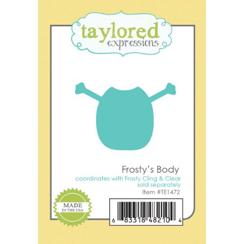 Taylored Expressions - Frosty's Body