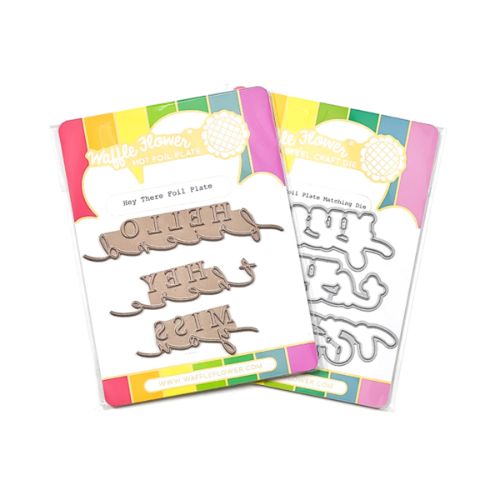 Waffle Flower - Hey There Foil Plate Combo