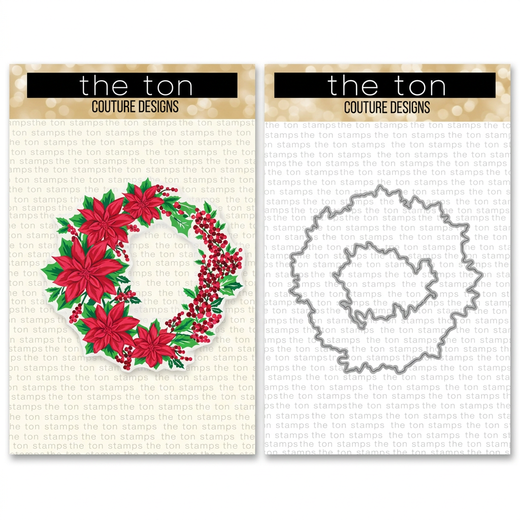 The Ton Stamps - Poinsettia Wreath Bundle