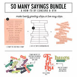 Concord & 9th - So Many Sayings Stamp (4 x 6)