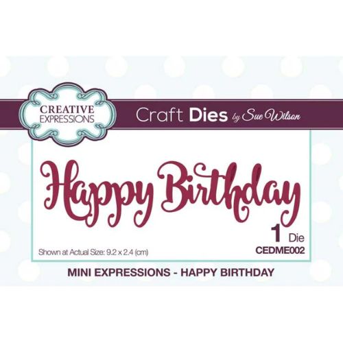 Creative Expressions - Happy Birthday