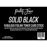 Picket Fence Studios Fabulous Foiling Toner Card Stock Solid Black (6pcs)