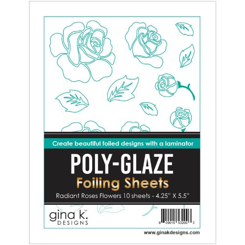 Gina K Designs - POLY-GLAZE Foiling Sheets- Radiant Roses Flowers