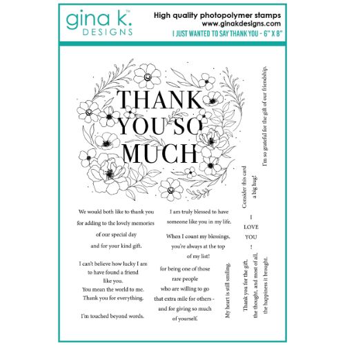 Gina K Designs - STAMPS- I Just Wanted to Say Thank You