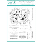 Gina K Designs - STAMPS- I Just Wanted to Say Thank You