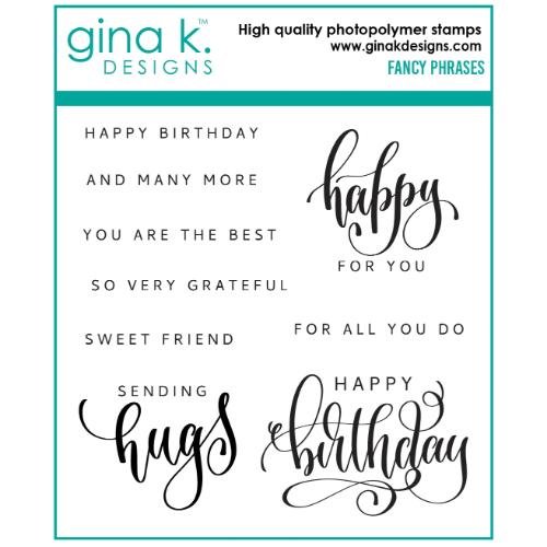 Gina K Designs - STAMPS - Fancy Phrases