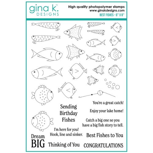 Gina K Designs - STAMPS- Best Fishes