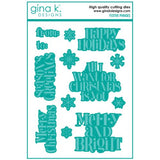 Gina K Designs - DIE- Festive Phrases