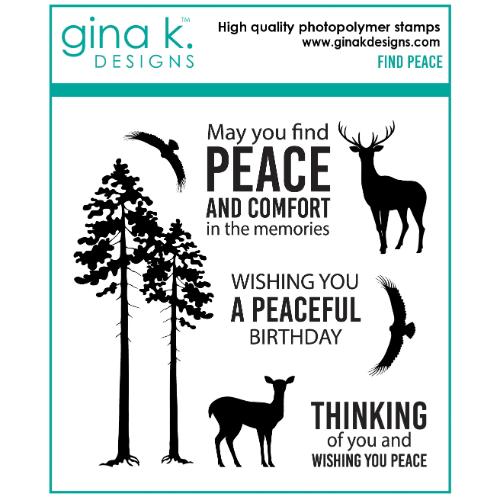 Gina K Designs - STAMPS - Find Peace