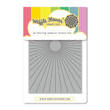 Waffle Flower - A6 Piercing Sunburst Texture Die