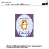 Lawn Fawn - Lawn Cuts - Scripty Hugs Outline Add-On Die