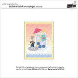 Lawn Fawn - Lawn Cuts - Build-A-Drink Mason JarDies